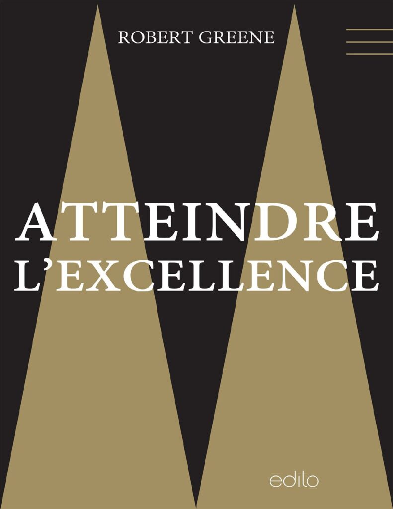 ATTEINDRE L'EXCELLENCE